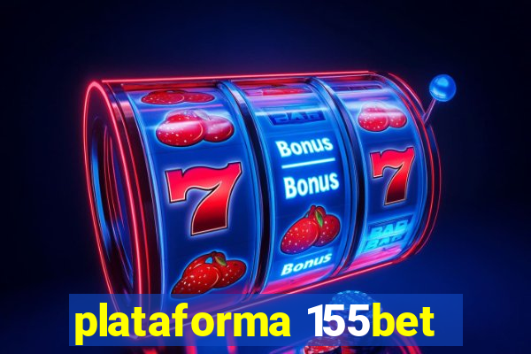 plataforma 155bet